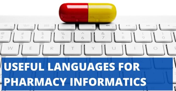 useful languages in pharmacy informatics